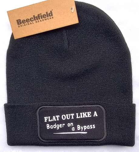 Flat out like - like, badger